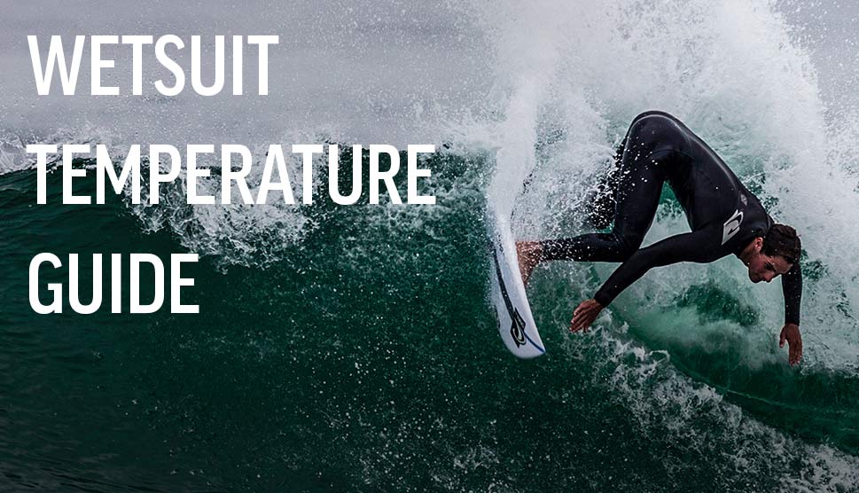 Wetsuit Temperature Guide All New For 2019