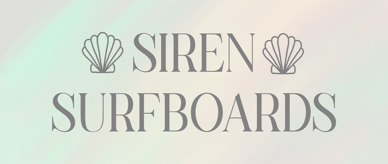 Siren Surfboards